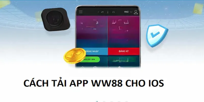 Tải App WW88 về dế yêu hệ điều hành IOS đơn giản